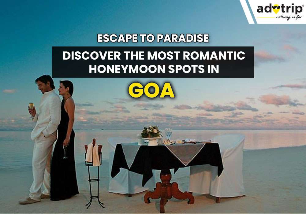 Honeymoon Places in Goa